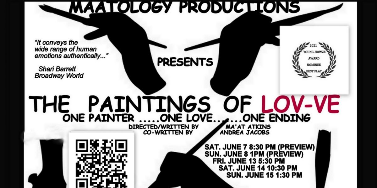 Maatology Productions to Return to Hollywood Fringe Festival With THE PAINTINGS OF LOV-VE