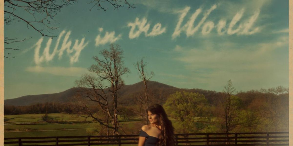 Maddie Lenhart Releases Title Track From Debut EP WHY IN THE WORLD