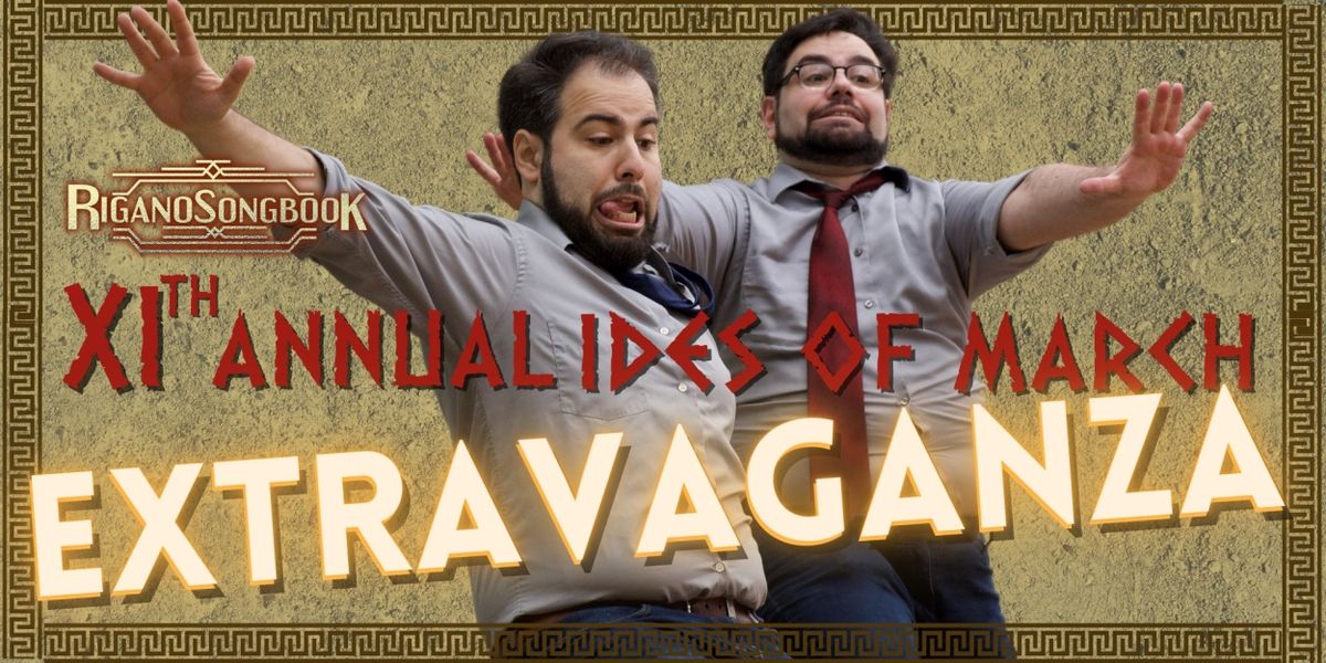 Main Cast Set For The Rigano Songbook 11th ANNUAL IDES OF MARCH EXTRAVAGANZA at Caveat