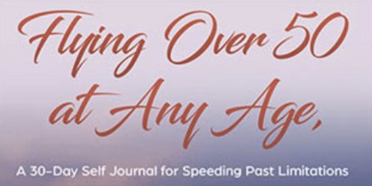 Makeda Smith to Release New Book FLYING OVER 50 AT ANY AGE