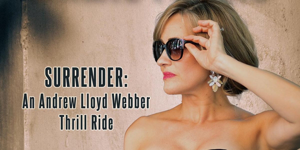 Mamie Parris to Present SURRENDER: AN ANDREW LLOYD WEBBER THRILL RIDE at The Green Room 42