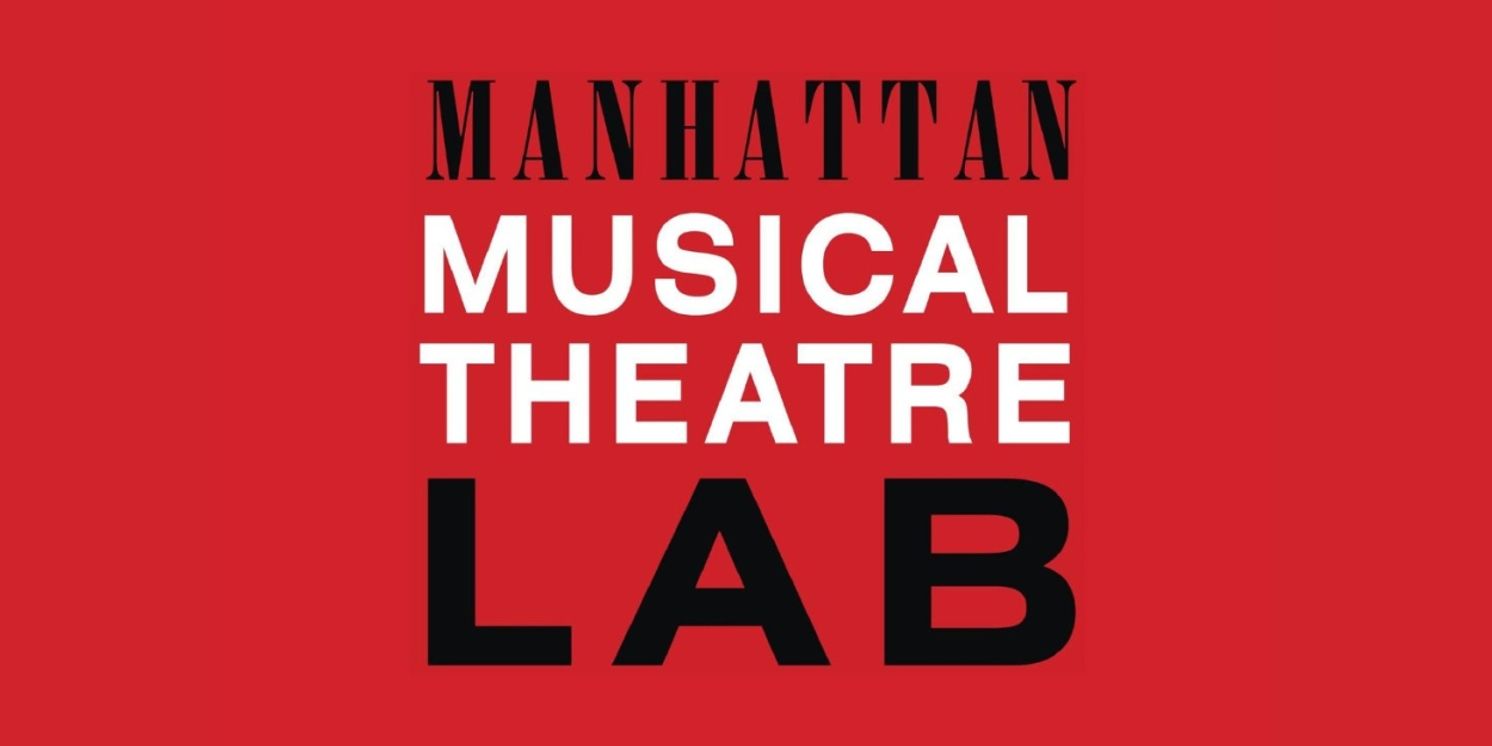 Manhattan Musical Theatre Lab Resumes Operations Under New Leadership  Image