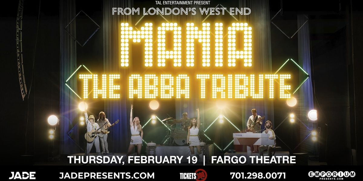 Mania: The ABBA Tribute Comes to the Fargo Theatre in February