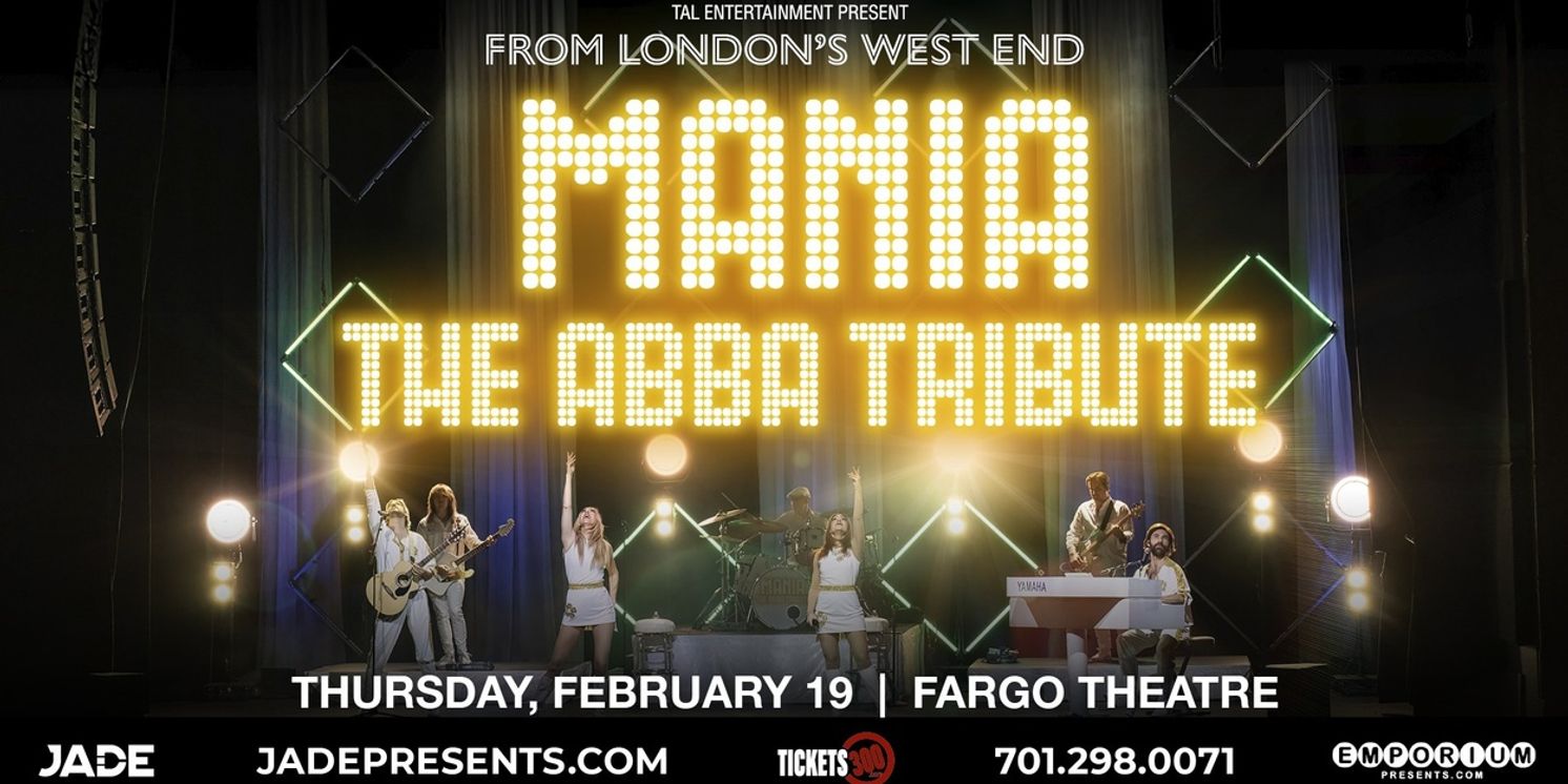 Mania: The ABBA Tribute Comes to the Fargo Theatre in February  Image