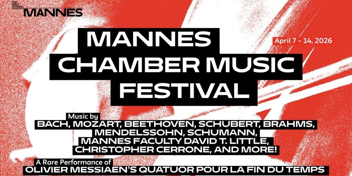 Mannes Chamber Music Festival to Be Held at Arnhold Hall; Starts April 7