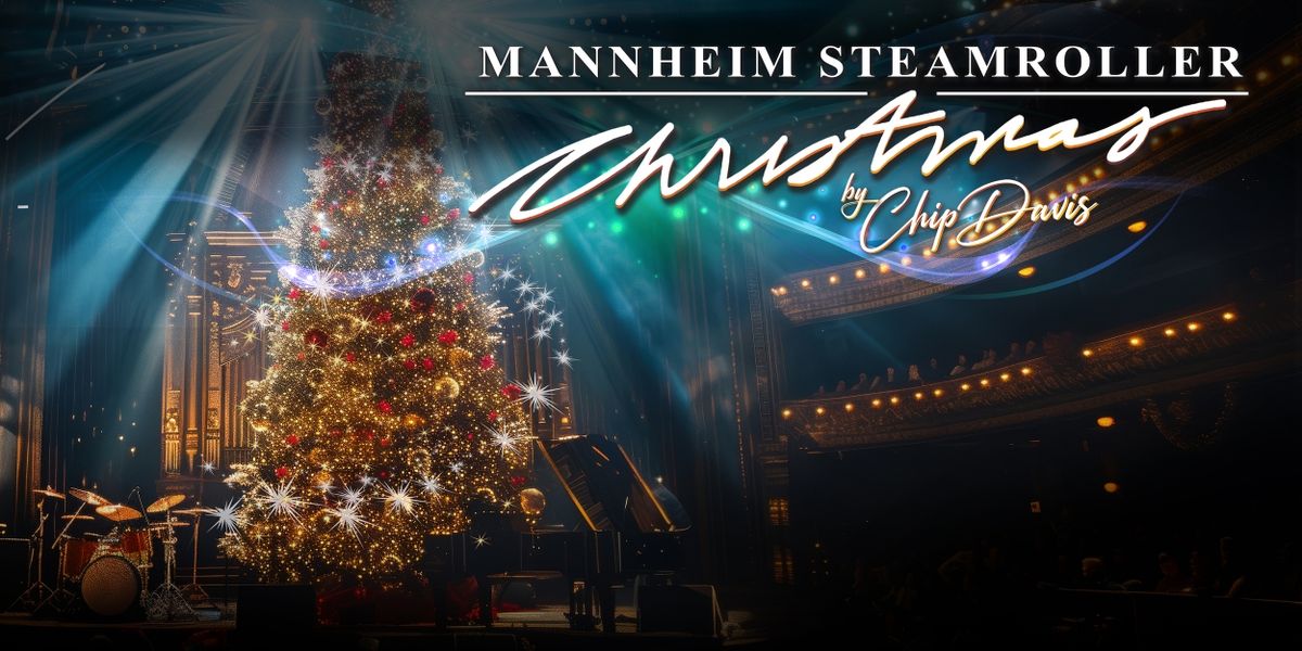 Mannheim Steamroller Christmas Comes to BBMANN in November