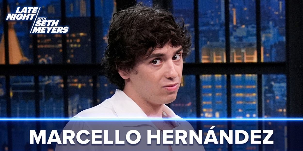 Marcello Hernández Visits LATE NIGHT WITH SETH MEYERS to Roast Kevin Hart and Talk… Video