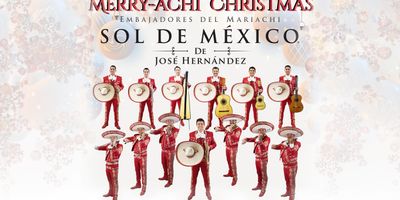 Mariachi Sol de Mexico Will Present MERRY-ACHI CHRISTMAS at The Tobin Center Photo