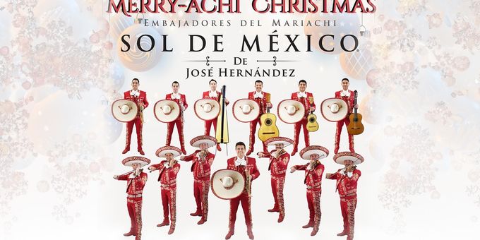 Mariachi Sol de Mexico Will Present MERRY-ACHI CHRISTMAS at The Tobin Center Photos