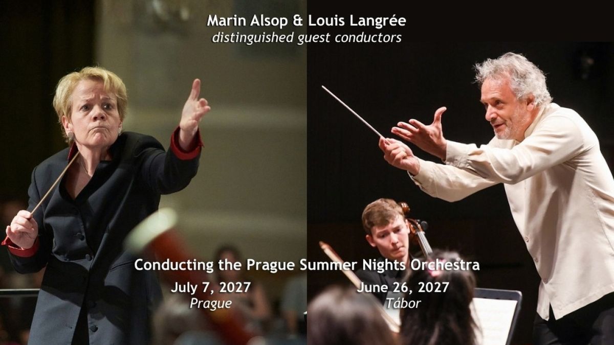 Marin Alsop and Louis Langrée to Headline Prague Summer Nights 2027
