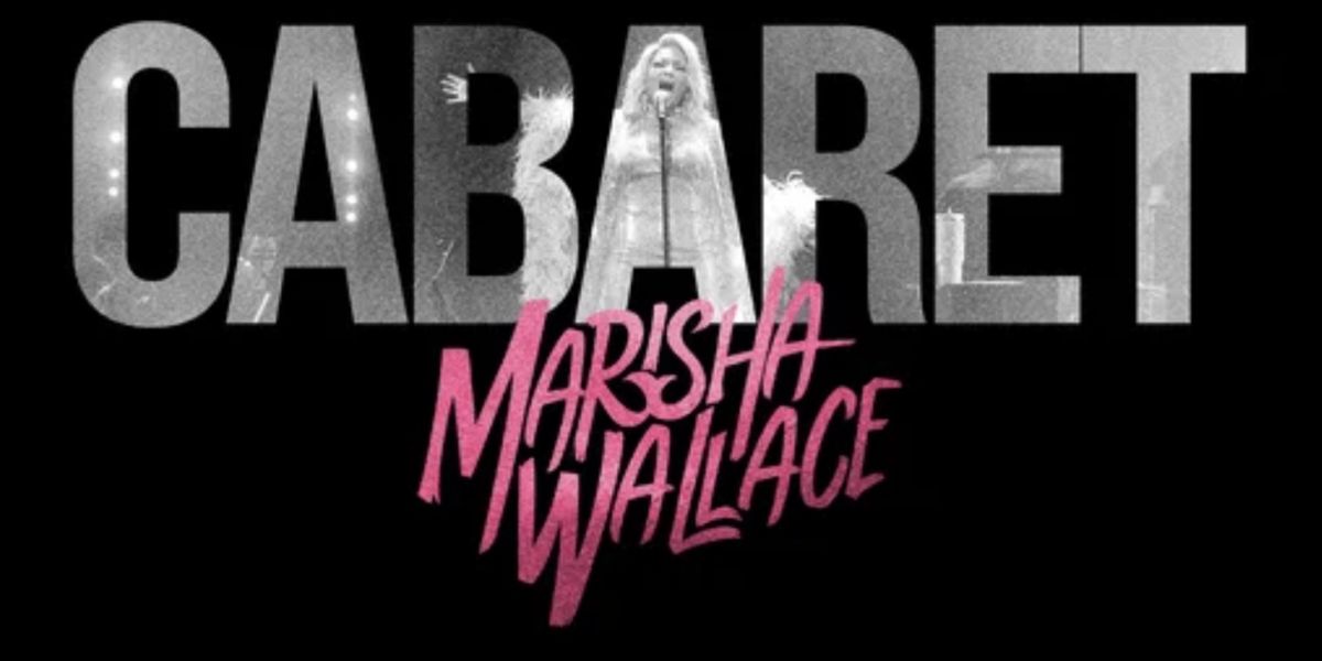 Marisha Wallace to Release New Single 'Cabaret' From LIVE IN LONDON Album