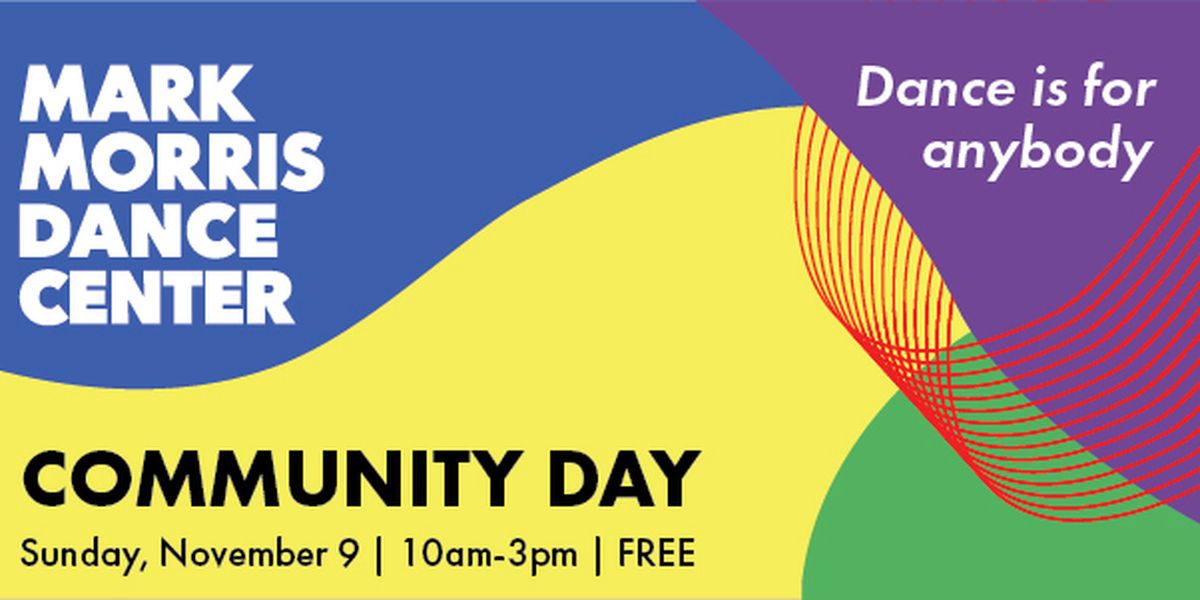 Mark Morris Dance Center Hosts Community Day Novemebr