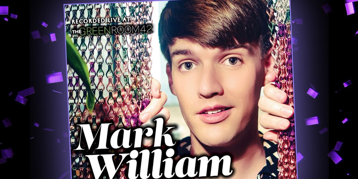 Mark William to Return to The Green Room 42 to Celebrate IF I CAN DREAM Album