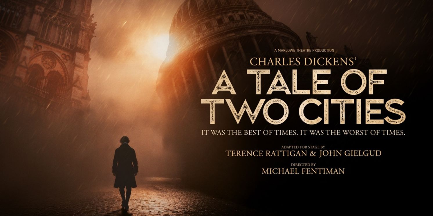 Marlowe Theatre to Stage A TALE OF TWO CITIES and THE RELUCTANT DRAGON in 2026  Image