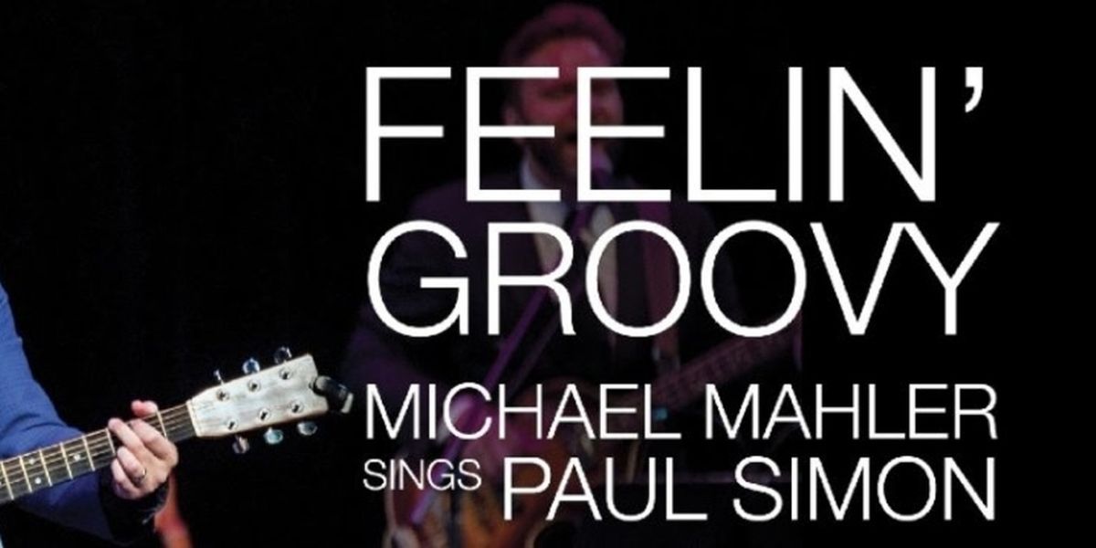Marriott Theatre to Present FEELIN' GROOVY: MICHAEL MAHLER SINGS PAUL SIMON
