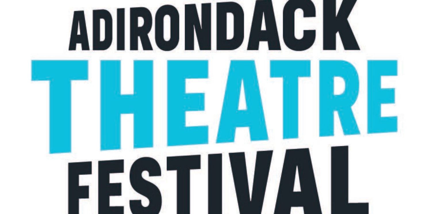 Martha Banta Returns as Artistic Director of Adirondack Theatre Festival  Image