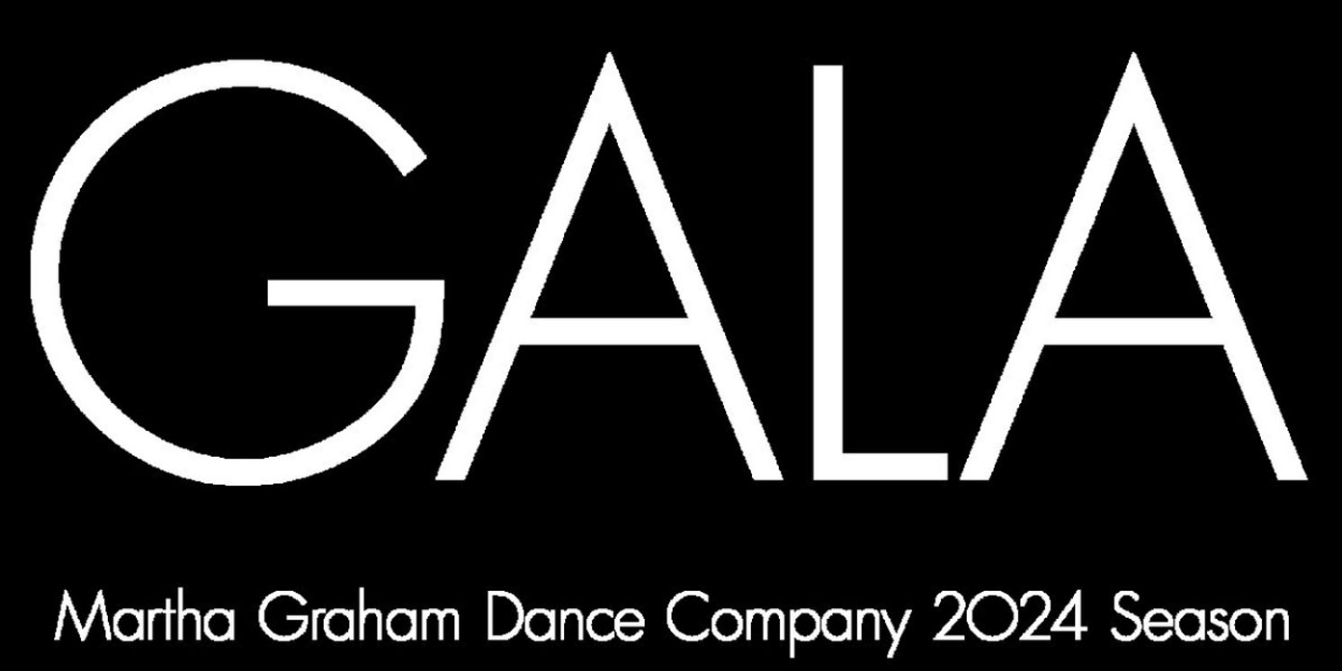 Martha Graham Dance Company To Host Spring 2024 Gala In April  Image