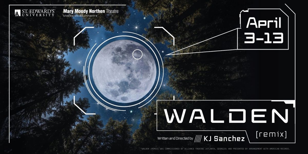 Mary Moody Northen Theatre Announces Regional Premiere of WALDEN (REMIX)