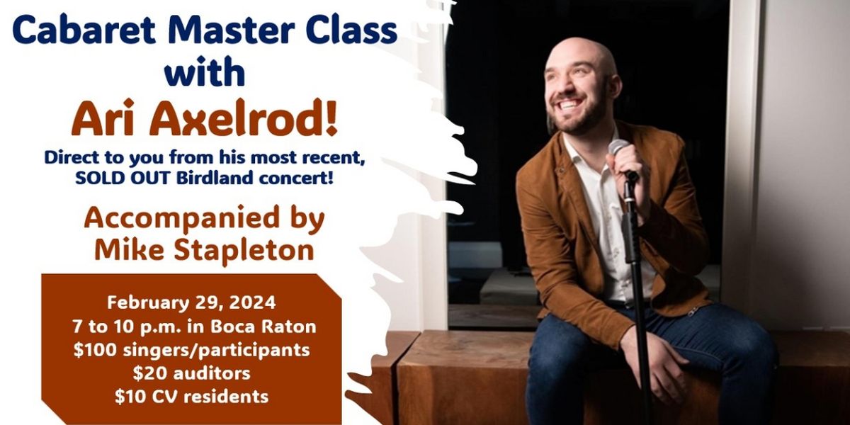 South Florida Cabaret Singers to Present Master Classes With Ari Axelrod and More