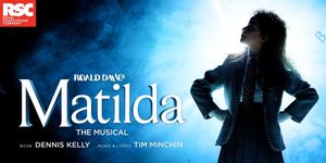 MATILDA THE MUSICAL to Return to Australia, Open in Melbourne October 2027