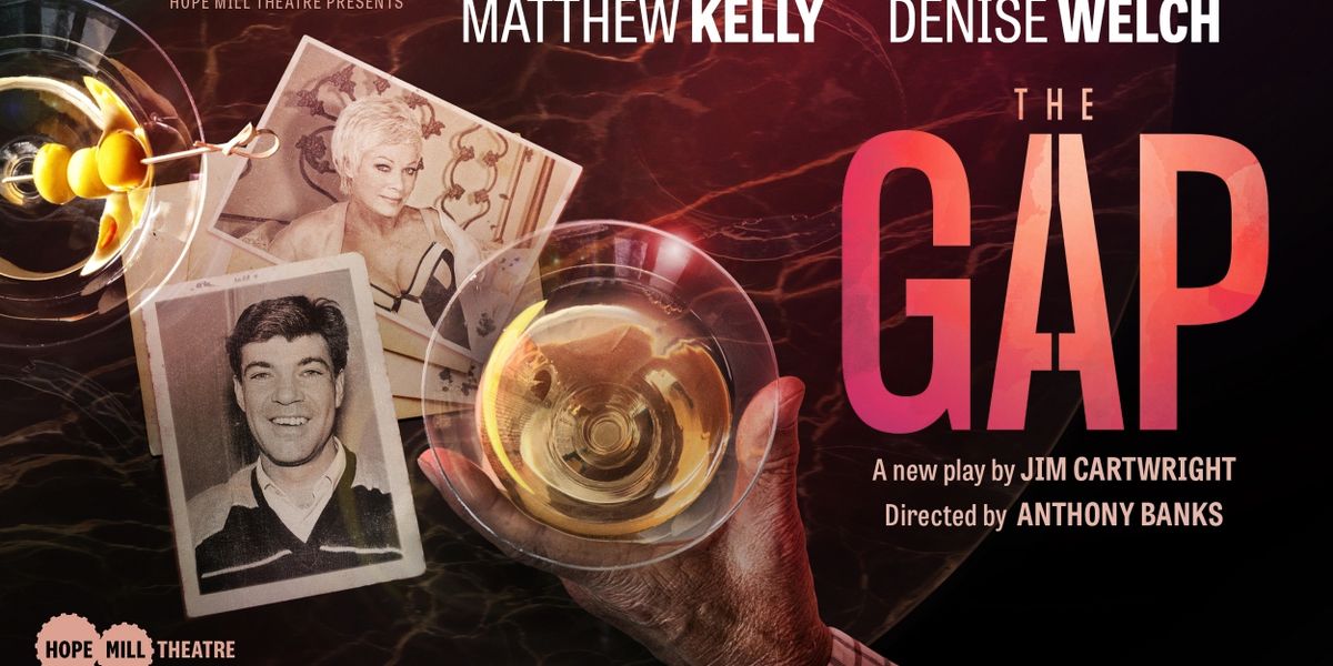 Matthew Kelly and Denise Welch Will Lead New Play THE GAP at Hope Mill Theatre