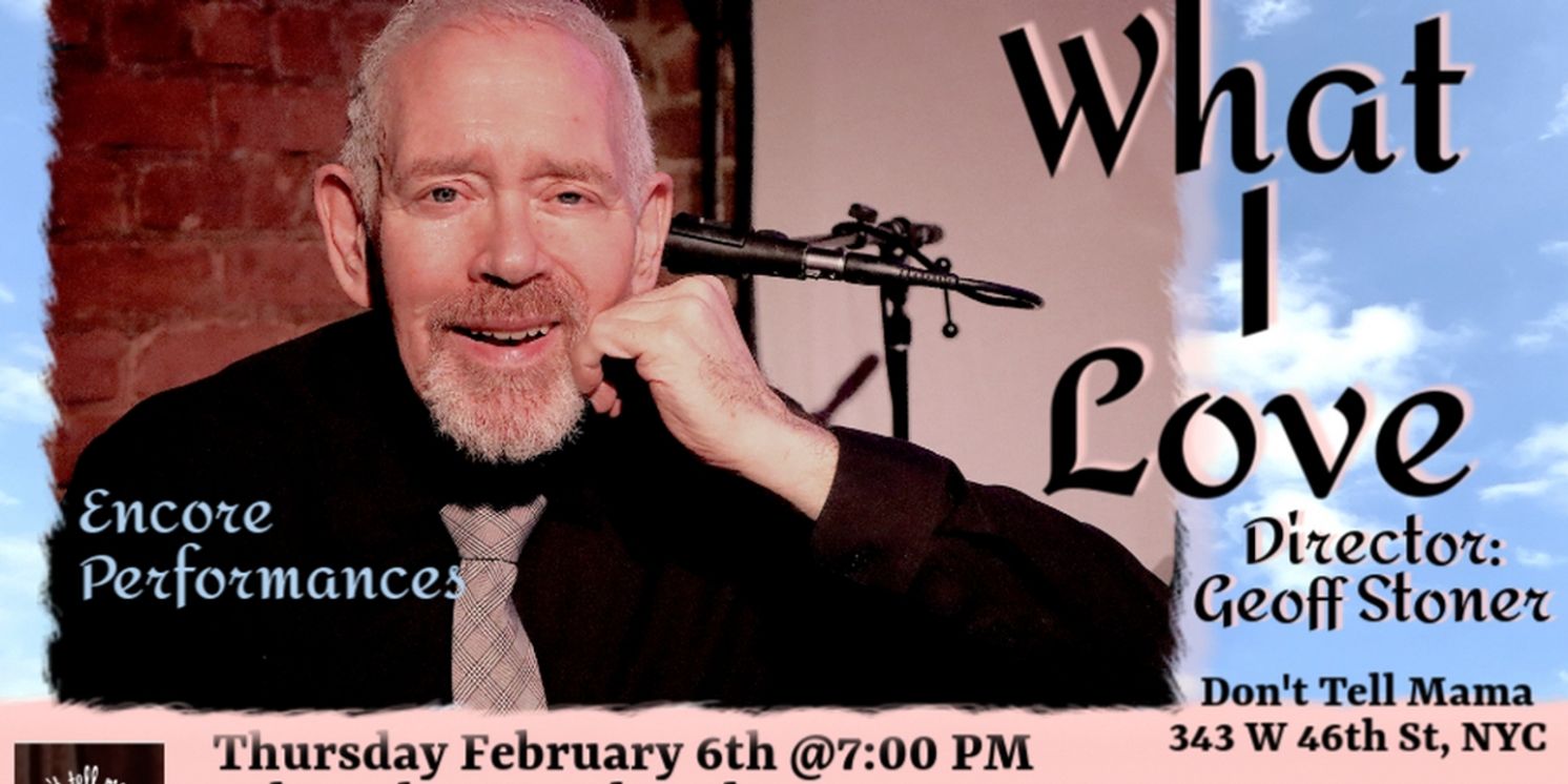 Matthew Martin Ward Returns To Don't Tell Mama In WHAT I LOVE  Image