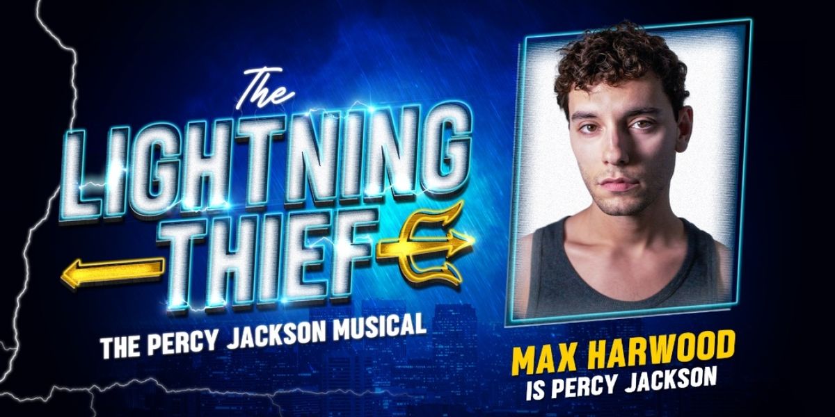 Max Harwood Will Lead THE LIGHTNING THIEF at the Other Palace
