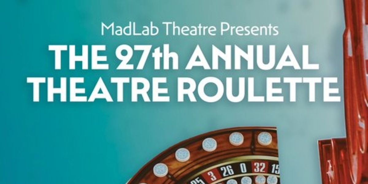MedLab's Theatre Roulette Short Play Festival to Open March 19