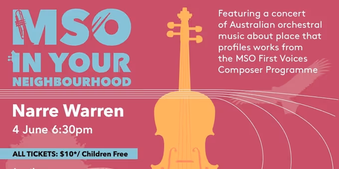 Melbourne Symphony Orchestra Will Host MSO IN YOUR NEIGHBOURHOOD in Narre Warren Photos