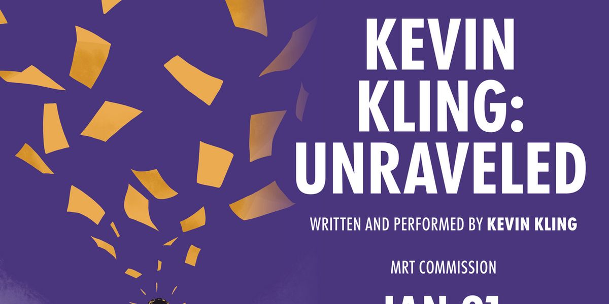 Merrimack Repertory Theatre Will Present KEVIN KLING: UNRAVELED in January 2026