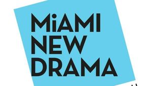 Miami New Drama Reveals Recipients of Miami NEXT Drama Fellowship