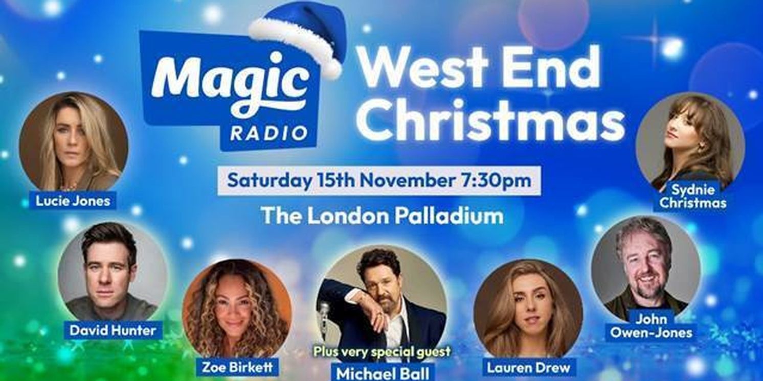Michael Ball Joins Magic Radio's West End Christmas  Image