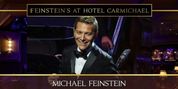 Michael Feinstein Returns To Feinstein's At Hotel Carmichael Photo