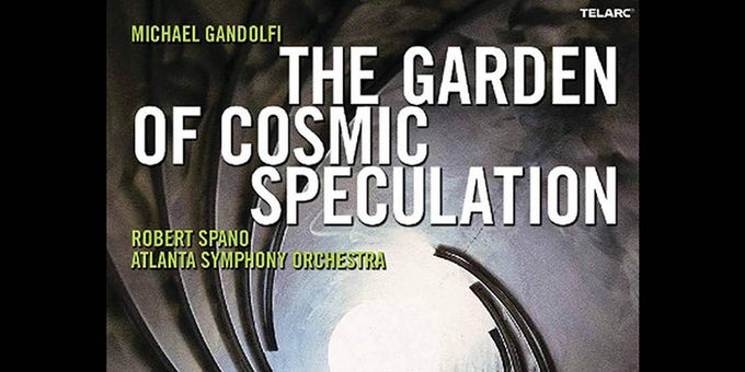 Michael Gandolfi To Present FROM LANDSCAPE TO SOUNDSCAPE: THE GARDEN OF COSMIC S Photos