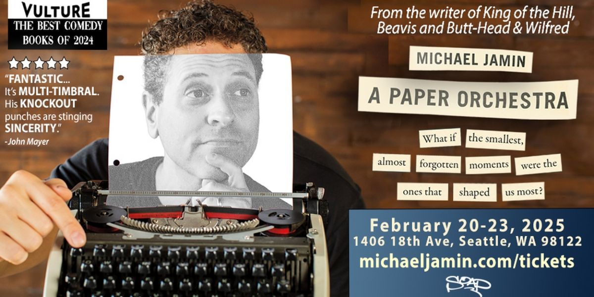 Michael Jamin To Premiere One Man Show A PAPER ORCHESTRA At Seattle Open Arts Place