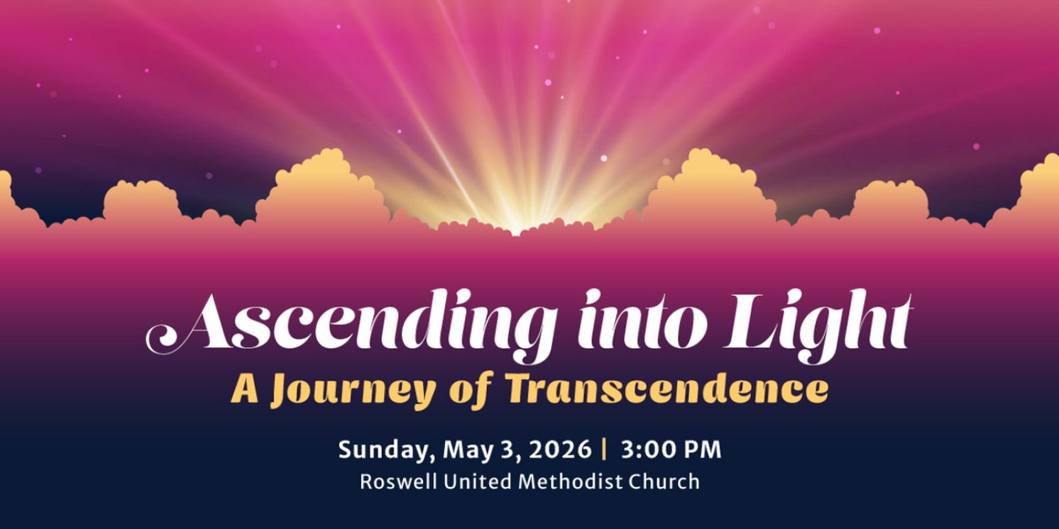 Michael O'Neal Singers Will Present ASCENDING INTO LIGHT in  This May  Image