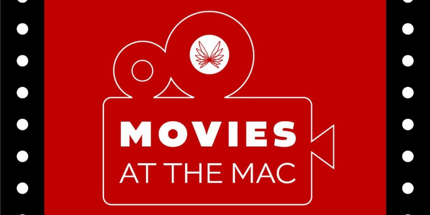 Middletown Arts Center Will Host Movies At The MAC! Series  Image