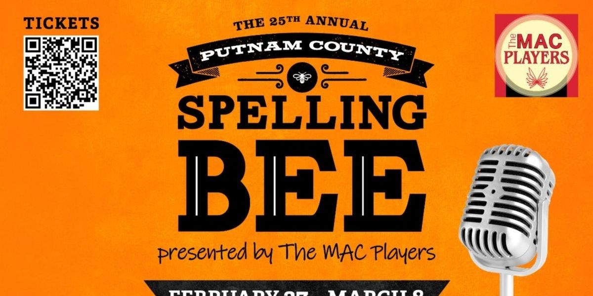 Middletown Arts Center Will Present THE 25TH ANNUAL PUTNAM COUNTY SPELLING BEE