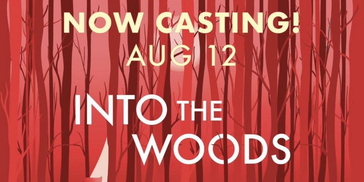 Middletown Arts Center to Hold Auditions for INTO THE WOODS