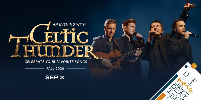 Midland Center for the Arts to Host AN EVENING WITH CELTIC THUNDER in September Photos