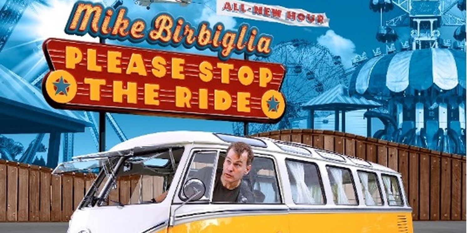 Mike Birbiglia Announces Fall 2024 Dates For Comedy Tour PLEASE STOP THE RIDE  Image