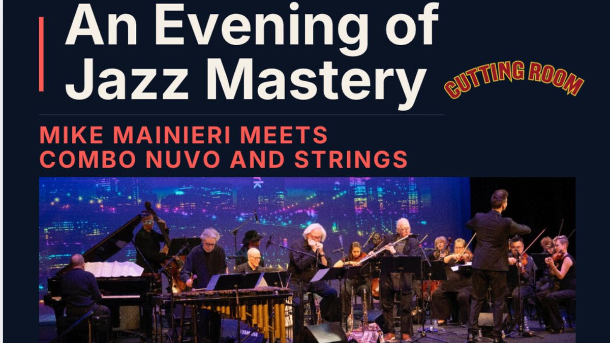Mike Mainieri, Combo Nuvo and Steve Smith to Perform at The Cutting Room