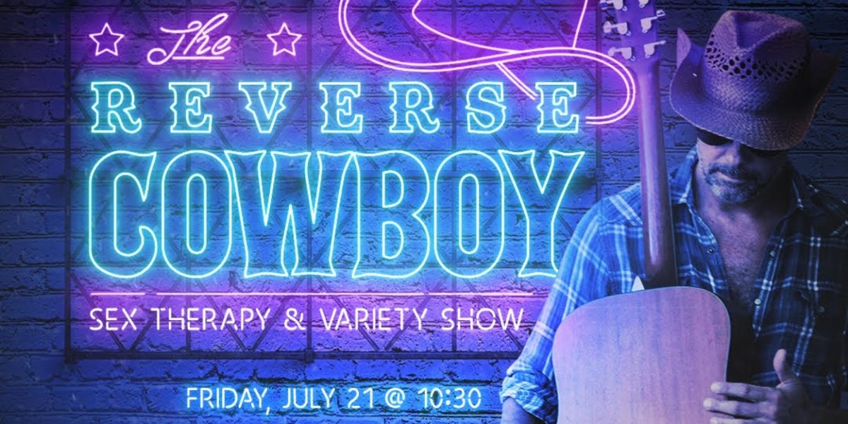 Mike Schatz to Present THE REVERSE COWBOY'S SEX THERAPY & VARIETY SHOW at Dad's Garage Theatre