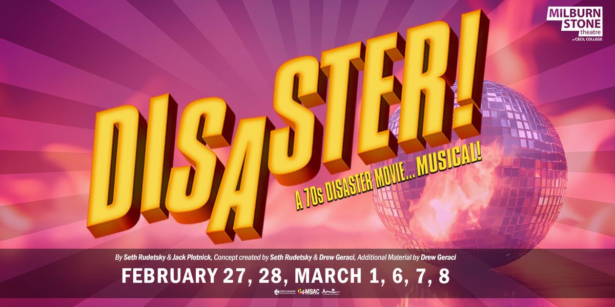 Milburn Stone Theatre to Present '70s Musical Comedy DISASTER! This Winter