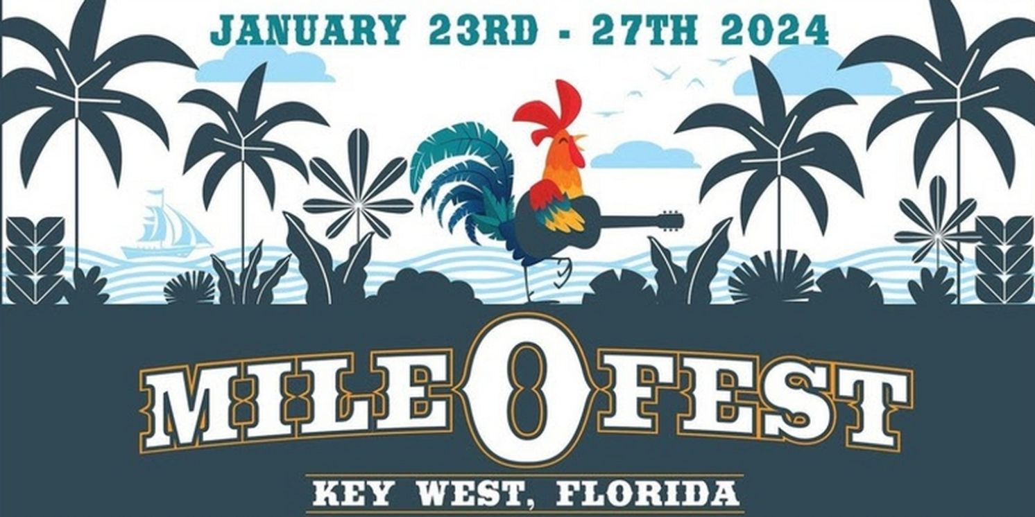 Mile 0 Fest Key West Shares 2024 Artist Lineup  Image