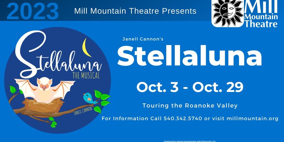 Mill Mountain Theatre's STELLALUNA Will Embark on Tour of Roanoke Valley