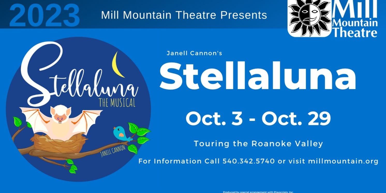 Mill Mountain Theatre's STELLALUNA Will Embark on Tour of Roanoke Valley  Image