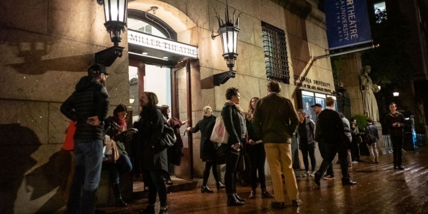 Miller Theatre At Columbia University Reveals 2025-26 Season Lineup  Image
