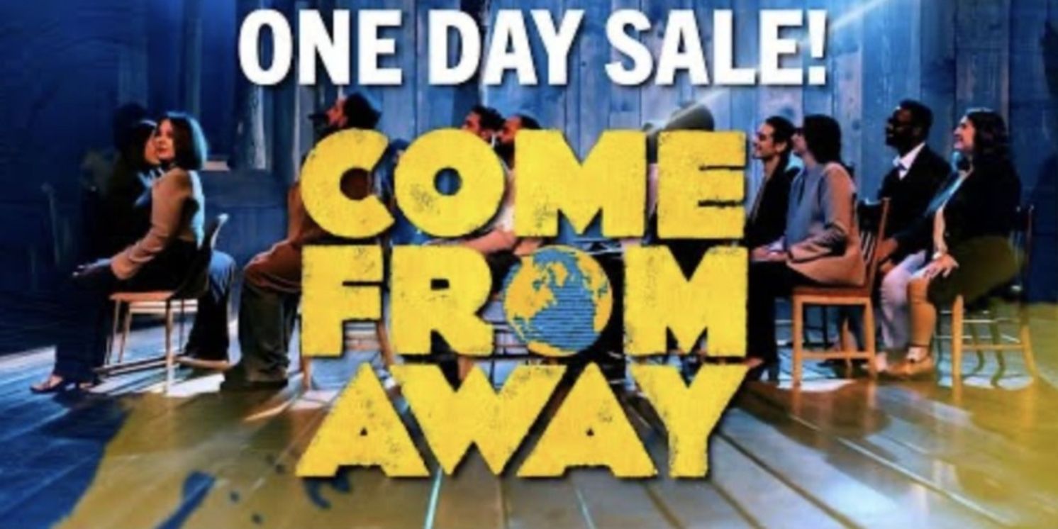 Milwaukee Rep to Present COME FROM AWAY Ticket Sale  Image