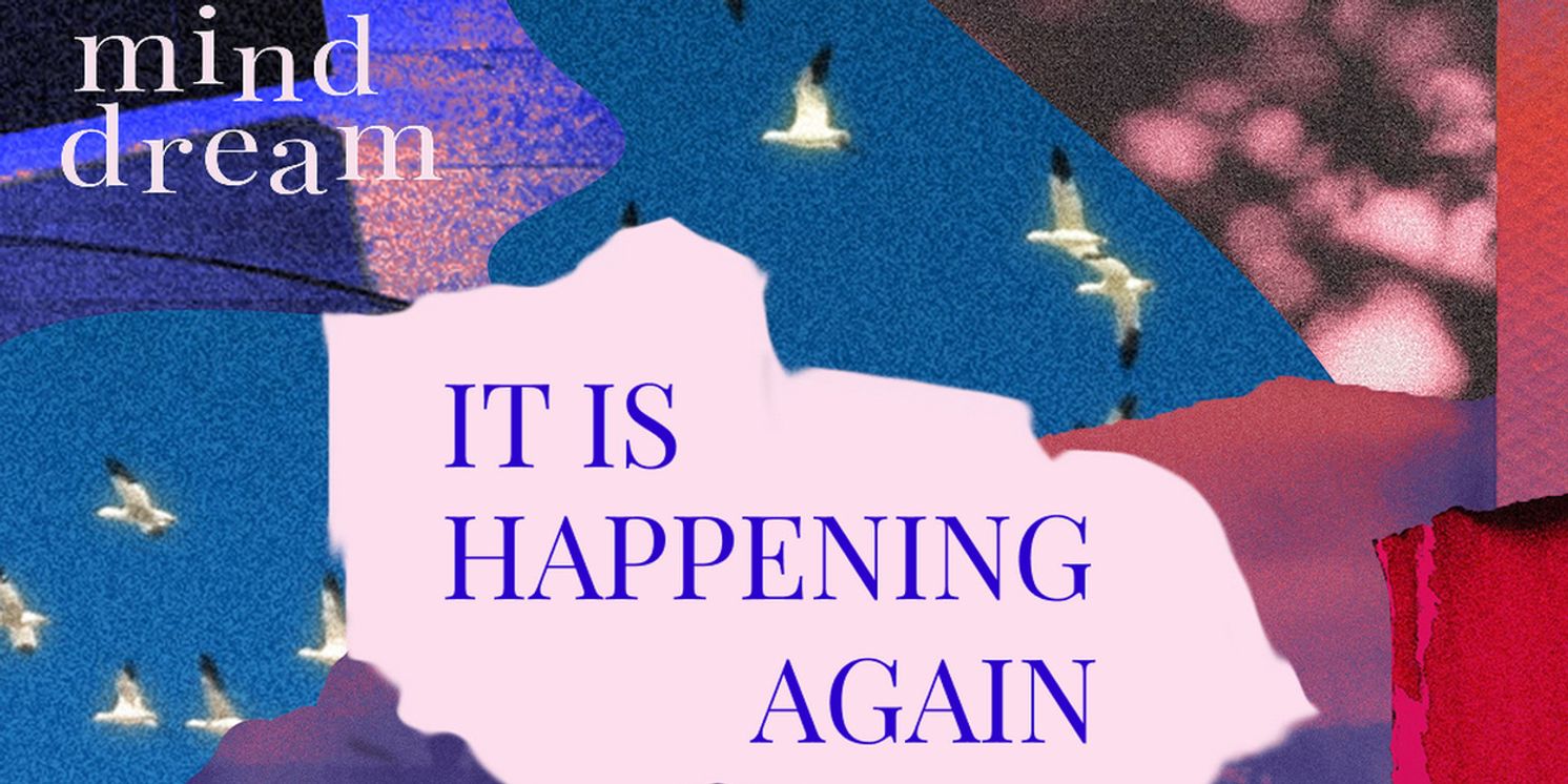 Mind Dream Theater To Premiere Season Of Episodic Audio Plays By Experimental Theater Artists  Image